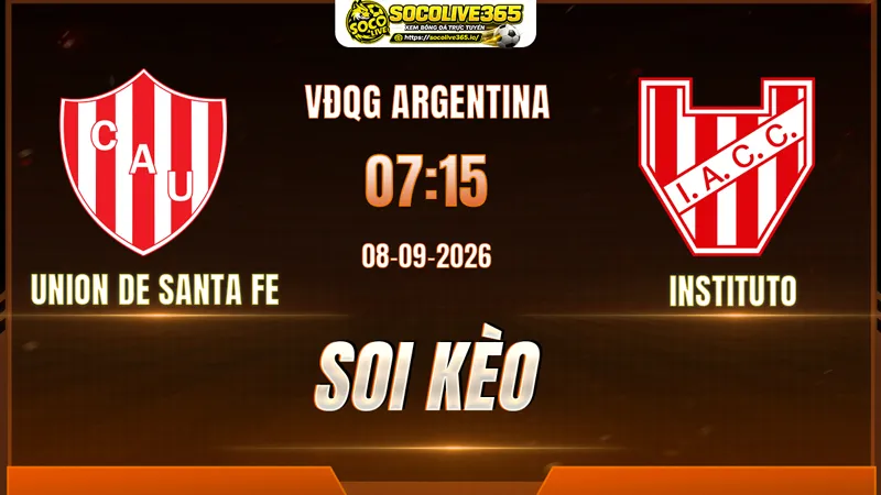 Chuyên gia Socolive soi kèo Union de Santa Fe vs Instituto trước giờ bóng lăn Chuyên gia Socolive soi kèo Union de Santa Fe vs Instituto trước giờ bóng lăn